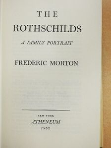 Frederic Morton - The Rothschilds [antikvár]
