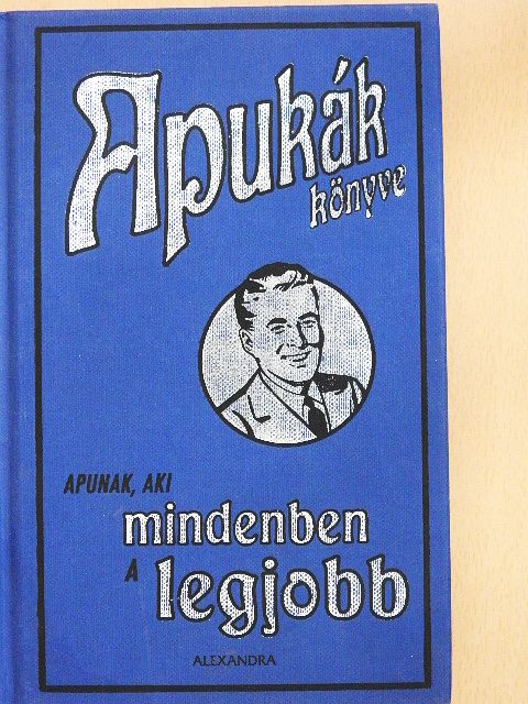 Michael Heatley - Apukák könyve [antikvár]