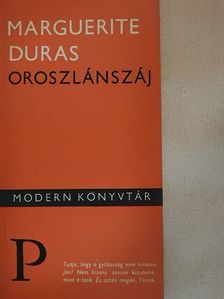 Marguerite Duras - Oroszlánszáj [antikvár]