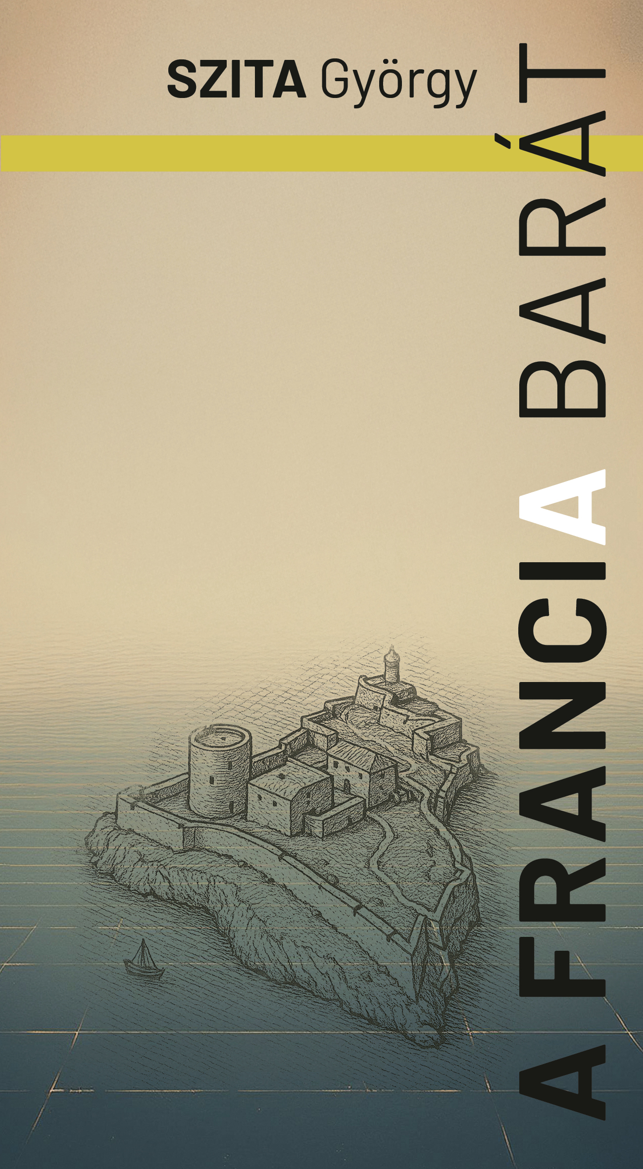 Szita György - A francia barát
