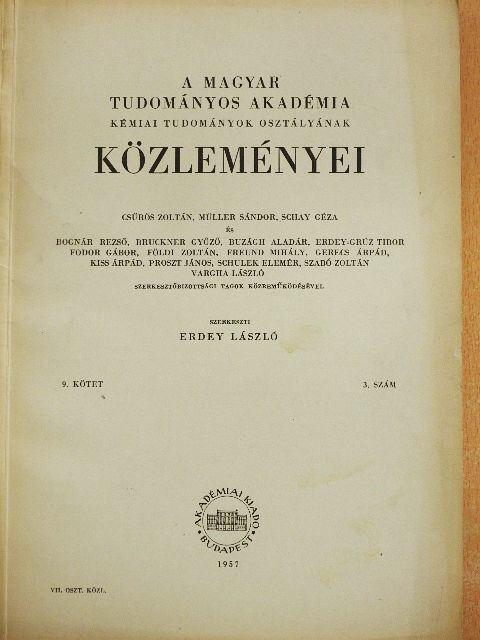 Bán Miklós - A Magyar Tudományos Akadémia Kémiai Tudományok Osztályának Közleményei 1957/3. [antikvár]