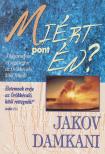 Damkani, Jakov - Miért pont én? [antikvár]