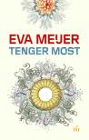 Meijer, Eva - Tenger Most