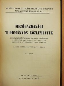 Dr. Bálint Andor - Mezőgazdasági Tudományos Közlemények II.  [antikvár]