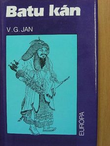 V. G. Jan - Batu kán [antikvár]
