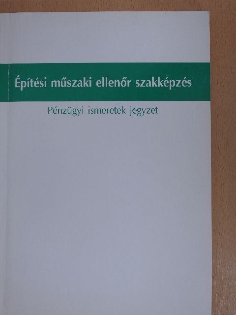 Építési műszaki ellenőr szakképzés [antikvár]