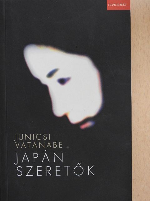 Junicsi Vatanabe - Japán szeretők [antikvár]