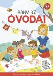 Irány az óvoda!