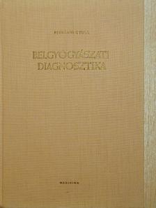 Fischer Antal - Belgyógyászati diagnosztika [antikvár]