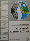 Cziczó Tibor - A levegőszennyeződés  [antikvár]
