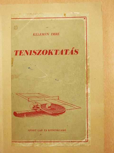 Kelemen Imre - Teniszoktatás [antikvár]