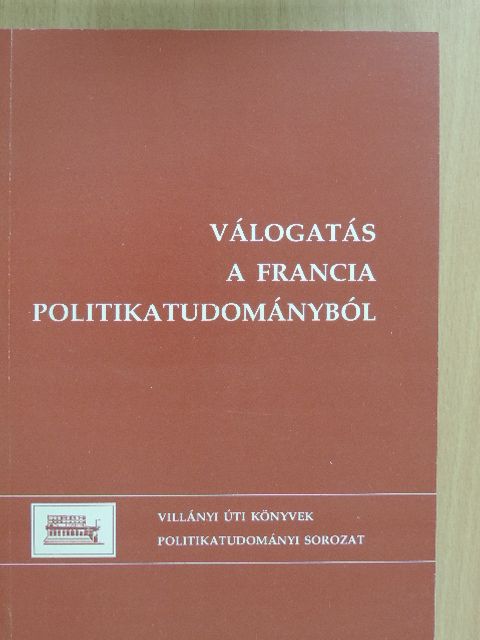 Alain Touraine - Válogatás a francia politikatudományból [antikvár]