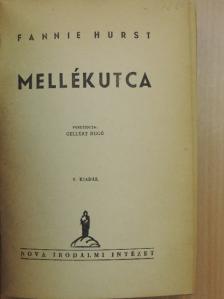 Fannie Hurst - Mellékutca [antikvár]