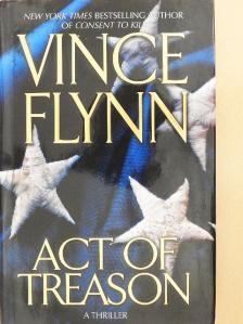 Vince Flynn - Act of Treason [antikvár]