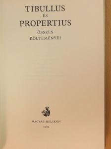 Horváth István Károly - Tibullus és Propertius összes költeményei [antikvár]