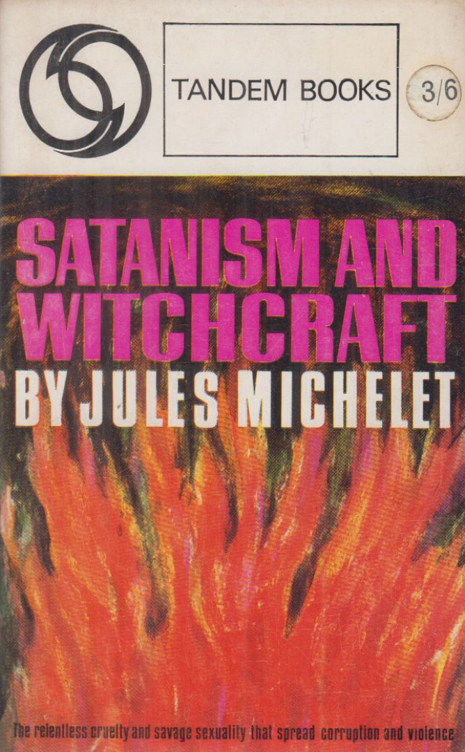 Jules Michelet - Satanism and Witchcraft [antikvár]