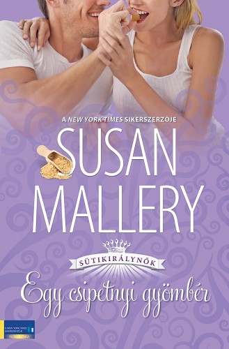 Susan Mallery - Egy csipetnyi gyömbér [eKönyv: epub, mobi]