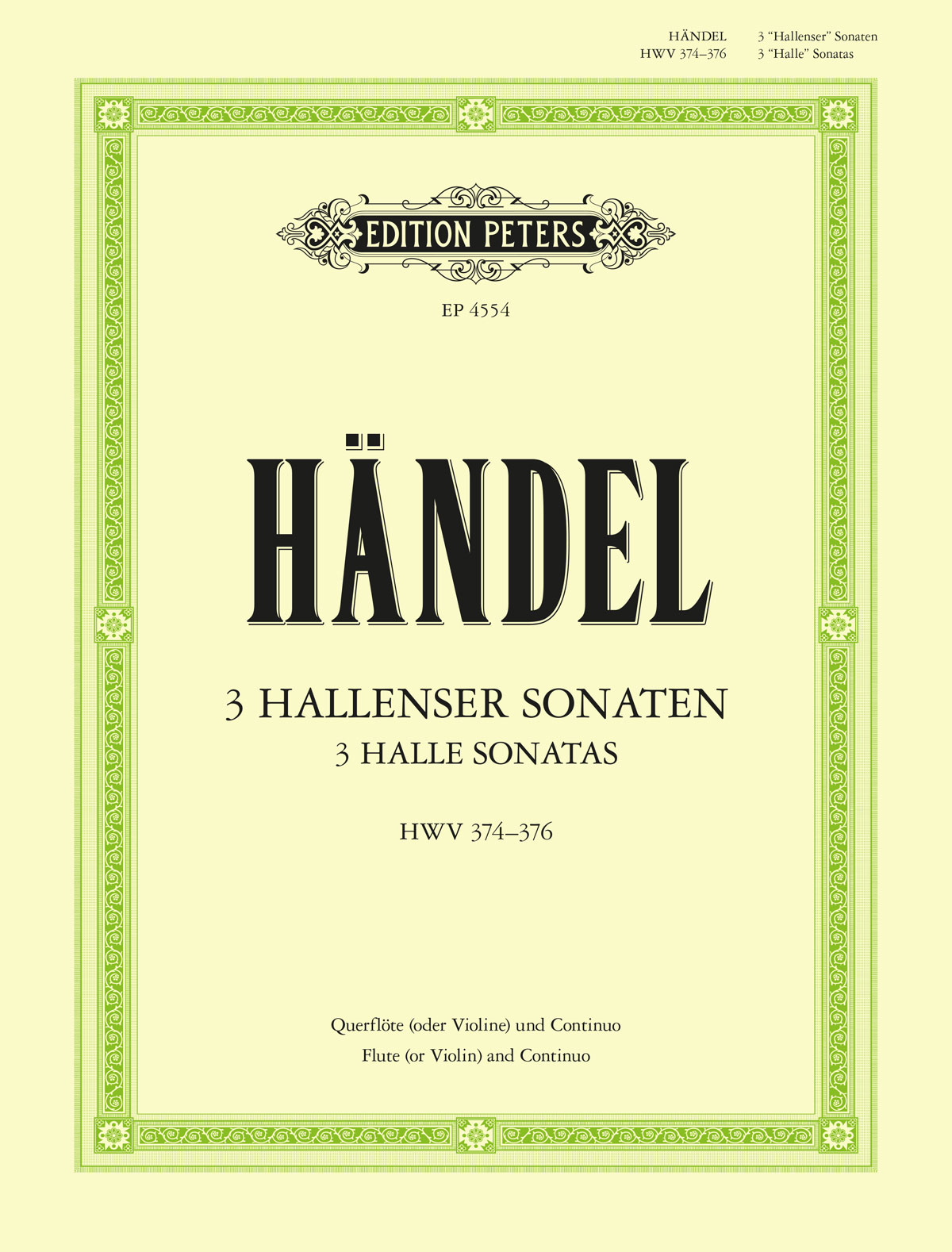 HAENDEL - DREI SONATEN FÜR FLÖTE UND BASSO CONTINUO HWV 374-376 (HALLENSER SONATEN)