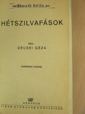 Décsei Géza - Hétszilvafások [antikvár]