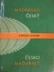 Josef Blaskovics - Madarsko-Cesky/Cesko-Madarsky kapesni slovnik [antikvár]