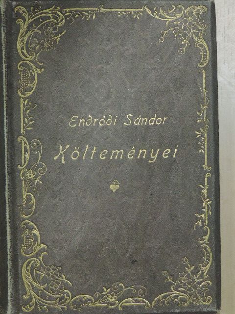 Endrődi Sándor - Endrődi Sándor összegyűjtött költeményei IV. (töredék) [antikvár]