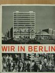 Edelgardt Rehboldt - Wir in Berlin [antikvár]