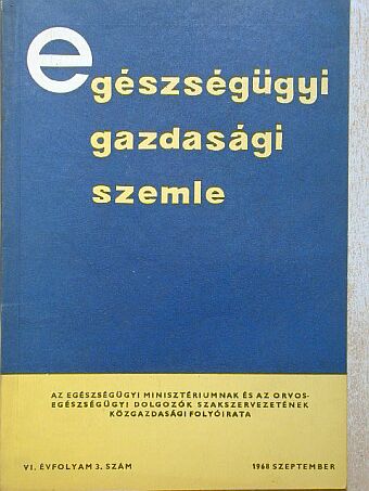 Benson Róbert - Egészségügyi Gazdasági Szemle 1968. szeptember [antikvár]