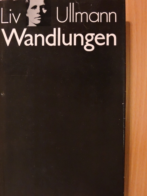 Liv Ullmann - Wandlungen [antikvár]