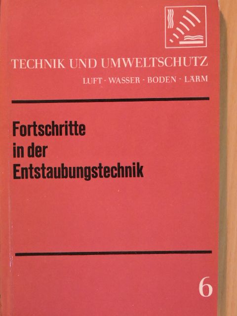 Erhard Klose - Fortschritte in der Entstaubungstechnik [antikvár]