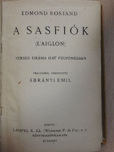 Anatole France - A sasfiók/Cyrano de Bergerac/Régi dolgok/De Profundis [antikvár]