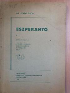 Dr. Szabó Tibor - Eszperantó I. [antikvár]