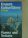 Dr. Albin Rohrmorser - Knaurs Kulturführer in Farbe Florenz und Toskana [antikvár]
