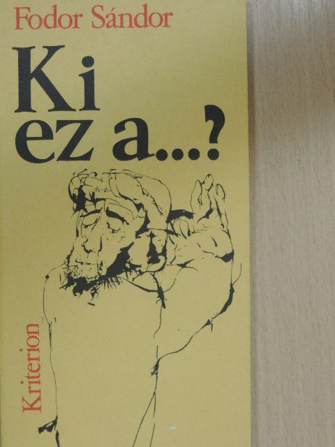 Fodor Sándor - Ki ez a...? [antikvár]