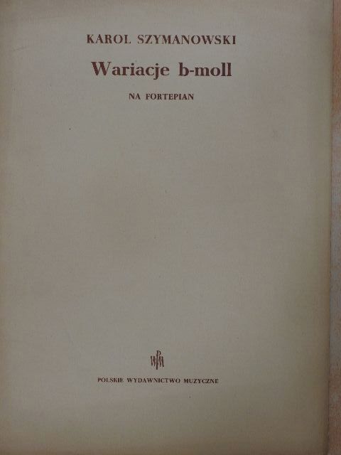 Karol Szymanowski - Wariacje b-moll [antikvár]