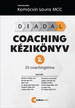 Komócsin Laura - DIADAL Coaching kézikönyv 2. - 20 coaching téma
