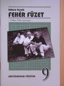 Juhász László - Fehér füzet [antikvár]