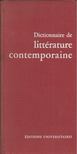 Pierre de Boisdeffre - Dictionnaire de littérature contemporaine [antikvár]