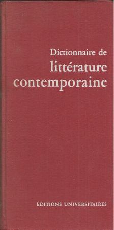 Pierre de Boisdeffre - Dictionnaire de littérature contemporaine [antikvár]