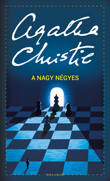 Agatha Christie - A Nagy Négyes [eKönyv: epub, mobi]
