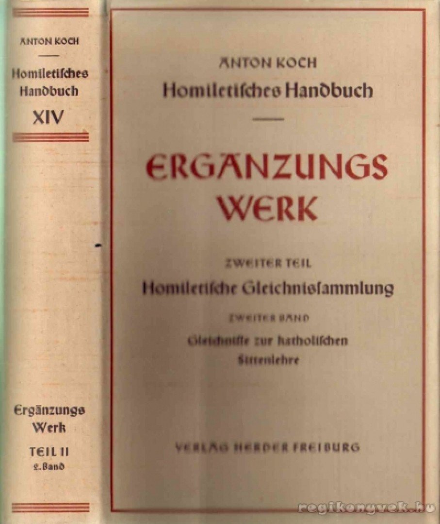 Koch, Anton - Ergänzungswerk [antikvár]