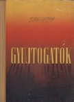 Spanov - Gyujtogatók I-II [antikvár]
