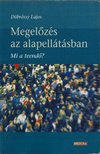 Döbrőssy Lajos - Megelőzés az alapellátásban [antikvár]