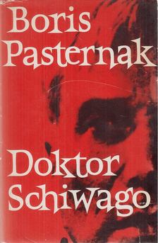 Pasternak, Boris - Doktor Schiwago [antikvár]