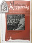 Demény Lajos - Moldvai Magyarság 2010. december [antikvár]