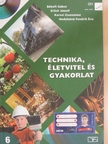 Békefi Gábor - Technika, életvitel és gyakorlat 6. [antikvár]