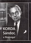 Vermes Judit - Korda Sándor, a filmmogul [antikvár]