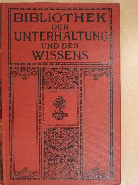 Alex Cormans - Bibliothek der Unterhaltung und des Wissens 1913/6. (gótbetűs) [antikvár]