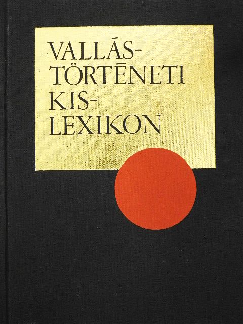 Gecse Gusztáv - Vallástörténeti kislexikon [antikvár]