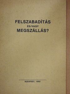Fodor István - Felszabadítás és/vagy megszállás? [antikvár]