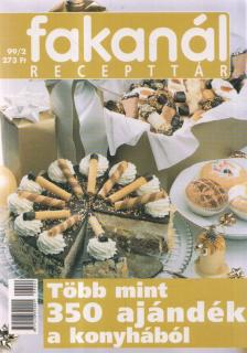 Ördög Virág (szerk.), Rohrmann Katalin - Fakanál recepttár 1999/2 [antikvár]